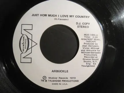 Arbuckle - Just How Much I Love My Country