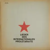 Arbeiter-Musik-Assoziation Hannover - Lieder Des Internationalen Proletariats