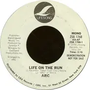 Arc - Life On The Run