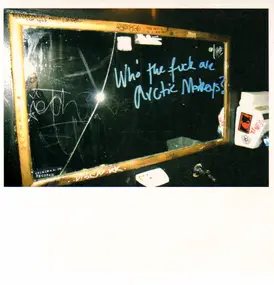 Arctic Monkeys - Who the Fuck are Arctic Monkeys?
