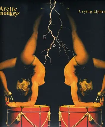 Arctic Monkeys - Crying Lightning
