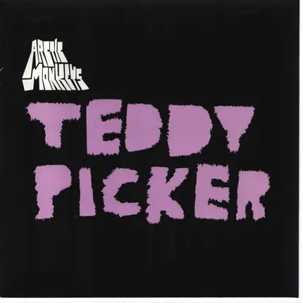 Arctic Monkeys / Death Ramps - Teddy Picker