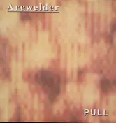Arcwelder - Pull