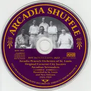 CD - Arcadia Peacock Orchestra Of St. Louis , The Original Crescent City Jazzers , Arcadian Serenaders - Arcadia Shuffle (Recorded In St. Louis And New Orleans 1924-1929)