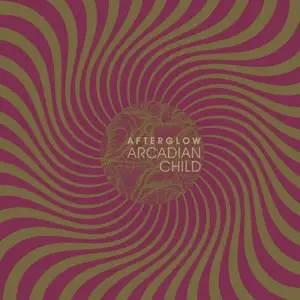 Arcadian Child - Afterglow