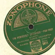 Arcadians Dance Orchestra - I'm Perfectly Satisfied / Hollow Of The Hill