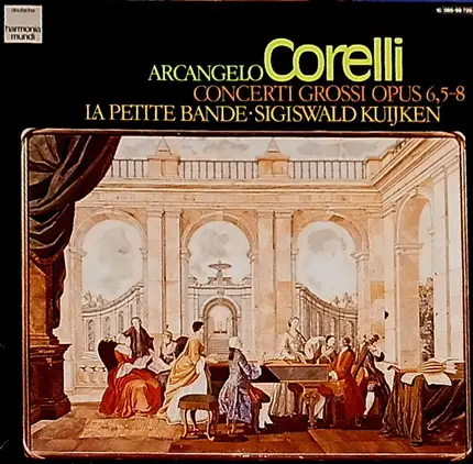 Corelli - Concerti Grossi Opus 6, Nr. 5-8
