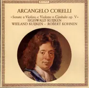 Corelli - Sonate A Violino E Violone O Cimbalo, Op. V