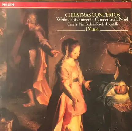 Corelli / Manfredini / Torelli / Locatelli / I Musici - Christmas Concertos