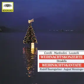 Arcangelo Corelli - Weihnachtkonzerte, Weihnachtskantate