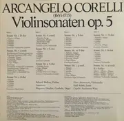 Double LP - Arcangelo Corelli , Eduard Melkus , Huguette Dreyfus , Garo Atmacayan , Karl Scheit , Capella Acade - Violinsonaten Op.5