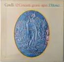 LP-Box - Arcangelo Corelli , I Musici - 12 Concerti Grossi Op.VI