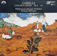 Corelli - Concerti Grossi Op.6 1-6