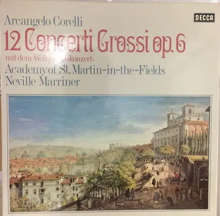 Corelli - 12 Concerti Grossi, Op. 6 Mit Dem 'Weihnachtskonzert'