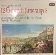 Corelli - 12 Concerti Grossi, Op. 6 Mit Dem 'Weihnachtskonzert'