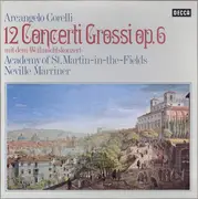 LP-Box - Arcangelo Corelli , The Academy Of St. Martin-in-the-Fields , Sir Neville Marriner - 12 Concerti Grossi Op. 6 (Mit Dem »Weihnachtskonzert«) - Hardcover Box