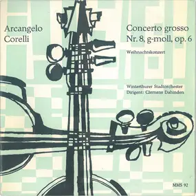 Arcangelo Corelli - Concerto Grosso No. 8 In G Minor "Christmas Concerto"