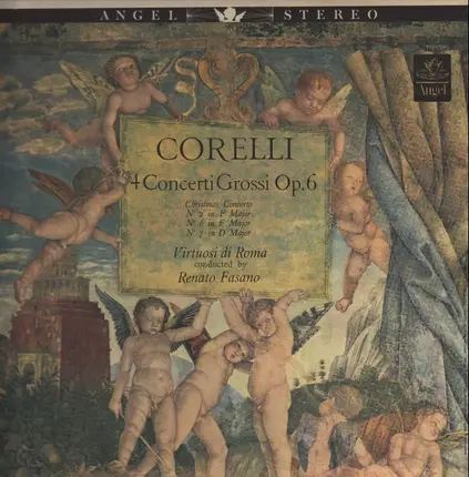 Corelli - Four Concerti Grossi Opus 6 (Renato Fasano)