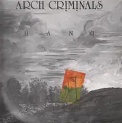 LP - Arch Criminals - Hang