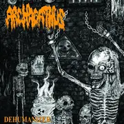 LP - Archagathus - Dehumanizer