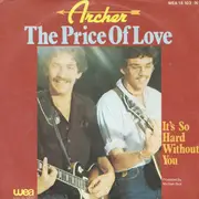7inch Vinyl Single - Archer - The Price Of Love