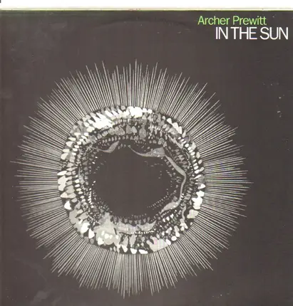 Archer Prewitt - In the Sun