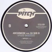12inch Vinyl Single - Archimede Feat. DJ Seb.B - Speed Buzzzzz!