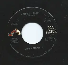 Archie Campbell - Beeping Sleauty / The Drunk