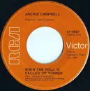 7inch Vinyl Single - Archie Campbell - When The Roll Is Called Up Yonder