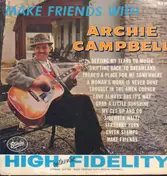 Archie Campbell - Make Friends With