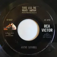 Archie Campbell - Roho And The Black Bantam