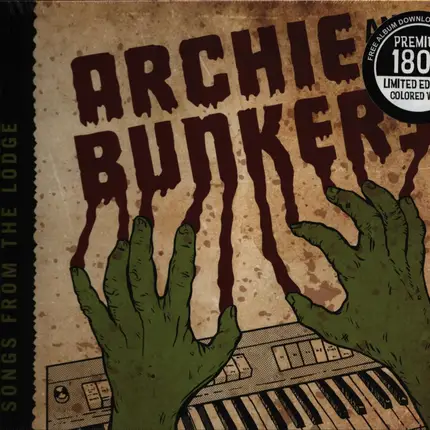 Archie and the Bunkers - Songs From The Lodge
