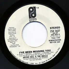 Archie Bell & the Drells - I've Been Missing You