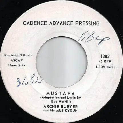 Archie Bleyer - Mustafa / Jimmie's Blues