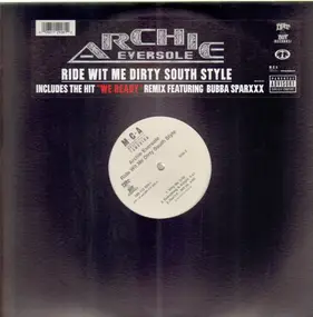 Archie Eversole - Ride Wit Me Dirty South Style