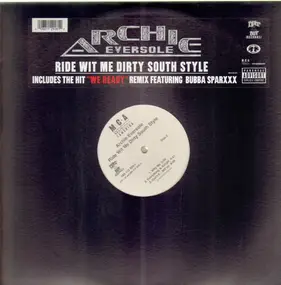 Archie Eversole - Ride Wit Me Dirty South Style