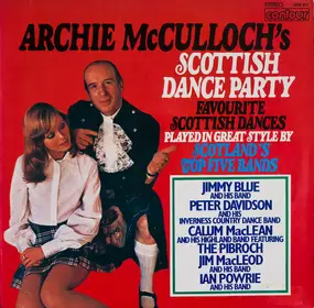 Archie McCulloch - Archie McCulloch's Scottish Dance Party