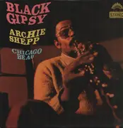 LP - Archie Shepp , Chicago Beau - Black Gipsy - 1st Press