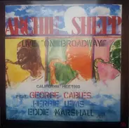 Archie Shepp - California Meeting - Live 'On Broadway'
