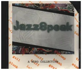 Archie Shepp - JazzSpeak: A Word Collection
