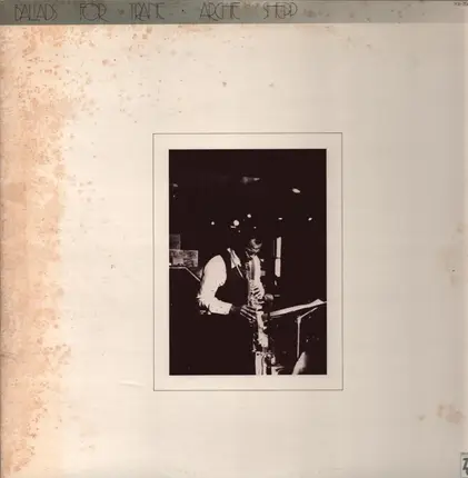 Archie Shepp - Ballads for Trane