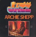 LP - Archie Shepp - I Grandi Del Jazz
