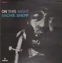 LP - Archie Shepp - On This Night