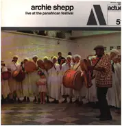 Archie Shepp - Live At The Panafrican Festival