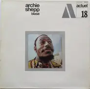 Archie Shepp - Blasé