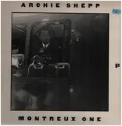 Archie Shepp - Montreux One