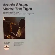 LP - Archie Shepp - Mama Too Tight - Gatefold
