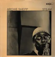 Archie Shepp - Steam
