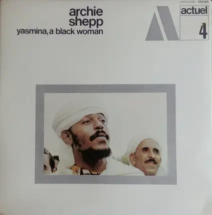 Archie Shepp - Yasmina, a Black Woman