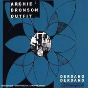 CD - Archie Bronson Outfit - Derdang Derdang